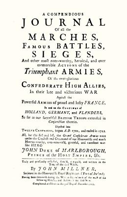 Compendious Journal of All the Marches Famous Battles & Sieges (Of Marlborough)