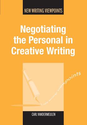 Negotiating Personal in Creative Writipb