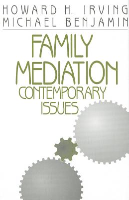 Family Mediation: Contemporary Issues