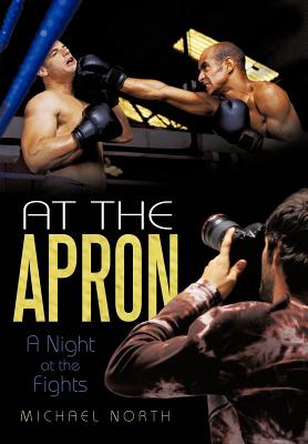 At the Apron: A Night at the Fights