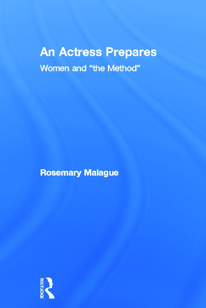 An Actress Prepares: Women and The Method