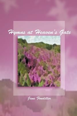 Hymns at Heaven’s Gate