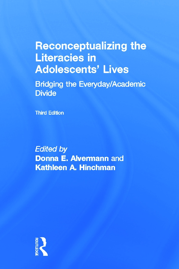Reconceptualizing the Literacies in Adolescents’ Lives: Bridging the Everyday/Academic Divide