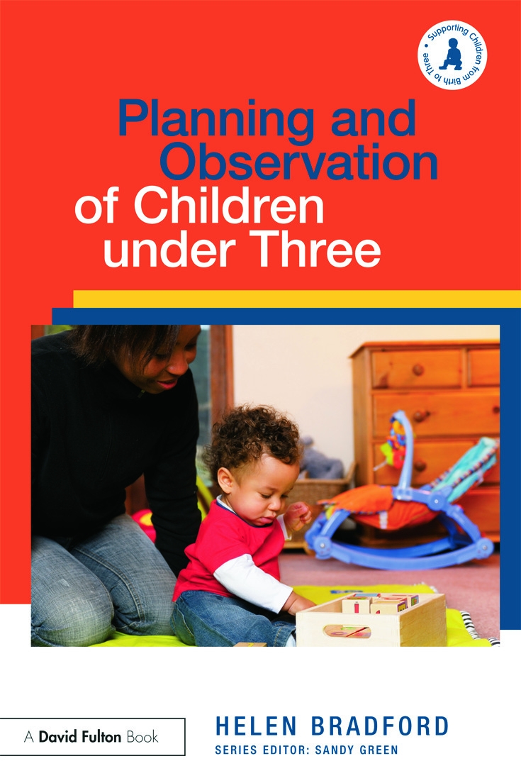 Planning and Observation of Children Under Three