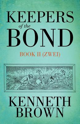 Keepers of the Bond II (Zwei)