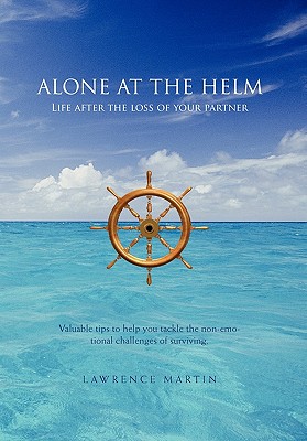 Alone at the Helm: Life After the Loss of Your Partner