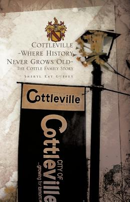 Cottleville: Where History Never Grows Old
