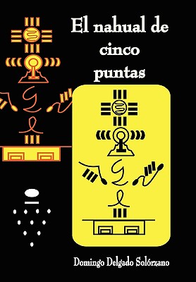 El nahual de cinco puntas