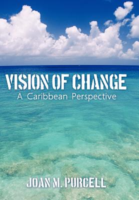 Vision of Change: A Caribbean Perspective