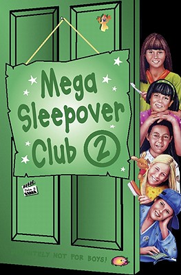 Mega Sleepover Club 2: Omnibus Edition