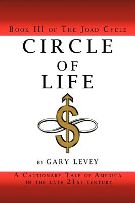 Circle of Life: Book III of the Joad Cycle