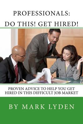 Professionals :: Do This! Get Hired!