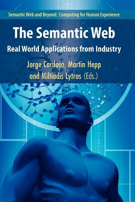 The Semantic Web: Real-world Applications from Industry