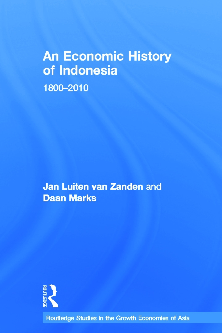 An Economic History of Indonesia: 1800-2010