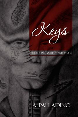 Keys: Poetry, Philosophy and Muses