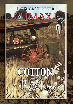 Climax I: Cotton on the Rocks