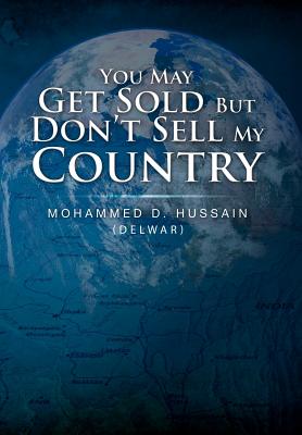 You May Get Sold but Don’t Sell My Country