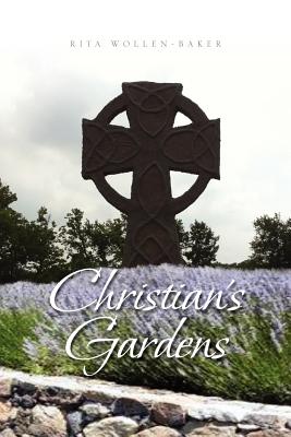 Christian’s Gardens