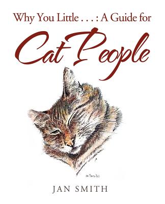 Why You Little: A Guide for Cat People