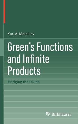 Green’s Functions and Infinite Products: Bridging the Divide