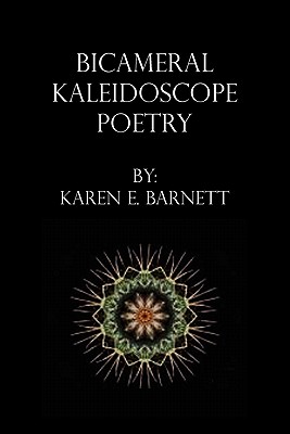 Bicameral Kaleidoscope Poetry