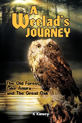 A Weelad’s Journey: The Old Forest, Lake Anura and the Great Oak