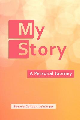 My Story: A Personal Journey