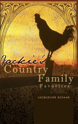 Jackie’s Country Family Favorites