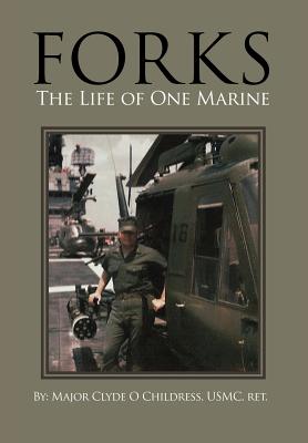 Forks: The Life of One Marine