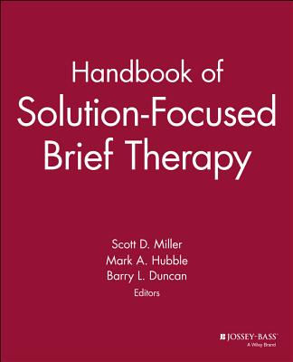 Handbook of Solution-focused Brief Therapy