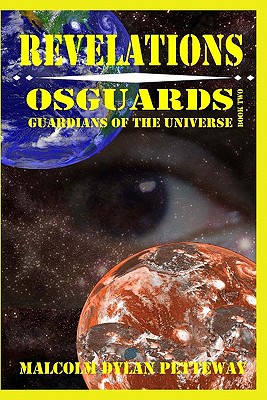 Revelations: Osguards: Guardians of the Universe