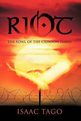 Riot: The Fowl of the Crimson Dawn