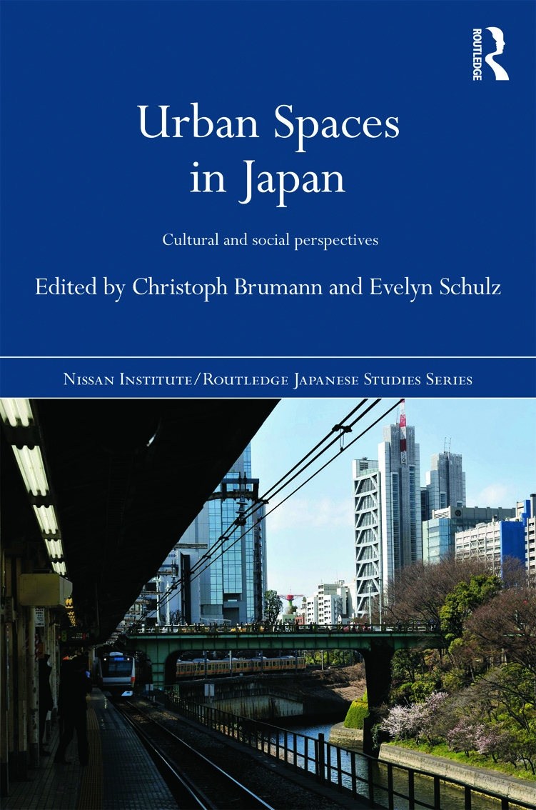 Urban Spaces in Japan: Cultural and Social Perspectives