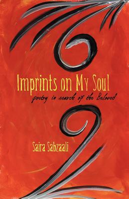 Imprints on My Soul: Poetry in Search of the Beloved