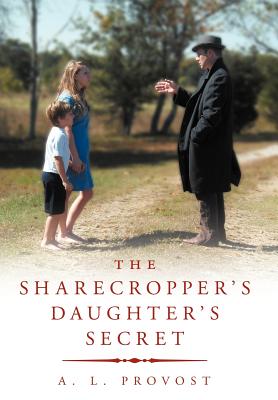 The Sharecropper’s Daughter’s Secret: Finding Hedgeworth’s Fortune