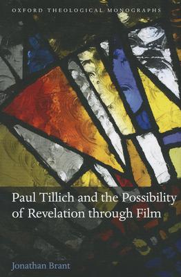 Paul Tillich and the Possibility of Revelation Through Film