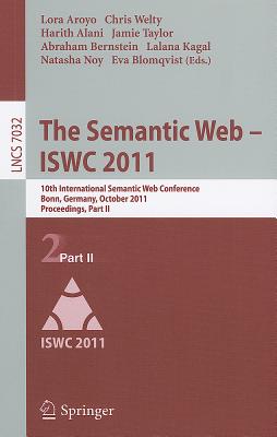 The Semantic Web - ISWC 2011: 10th International Semantic Web Conference Bonn, Germany, October 23-27, 2011 Proceedings, Part II