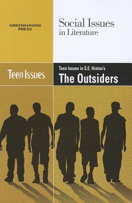Teen Issues in S.E. Hinton’s the Outsiders