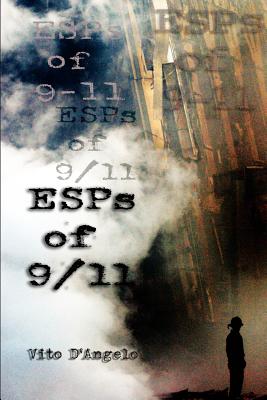 Esps of 9/11: Extra Sensory Perception