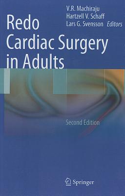 Redo Cardiac Surgery in Adults