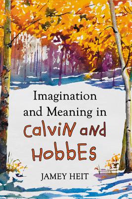 Imagination and Meaning in Calvin and Hobbes