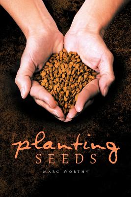 Planting Seeds