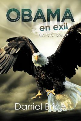 Obama En Exil: Dr. Diol Bokier