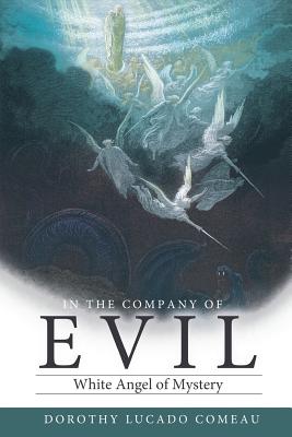 In the Company of Evil: White Mist Overcomes Dark Shadows