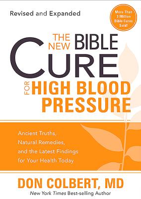 The New Bible Cure for High Blood Pressure