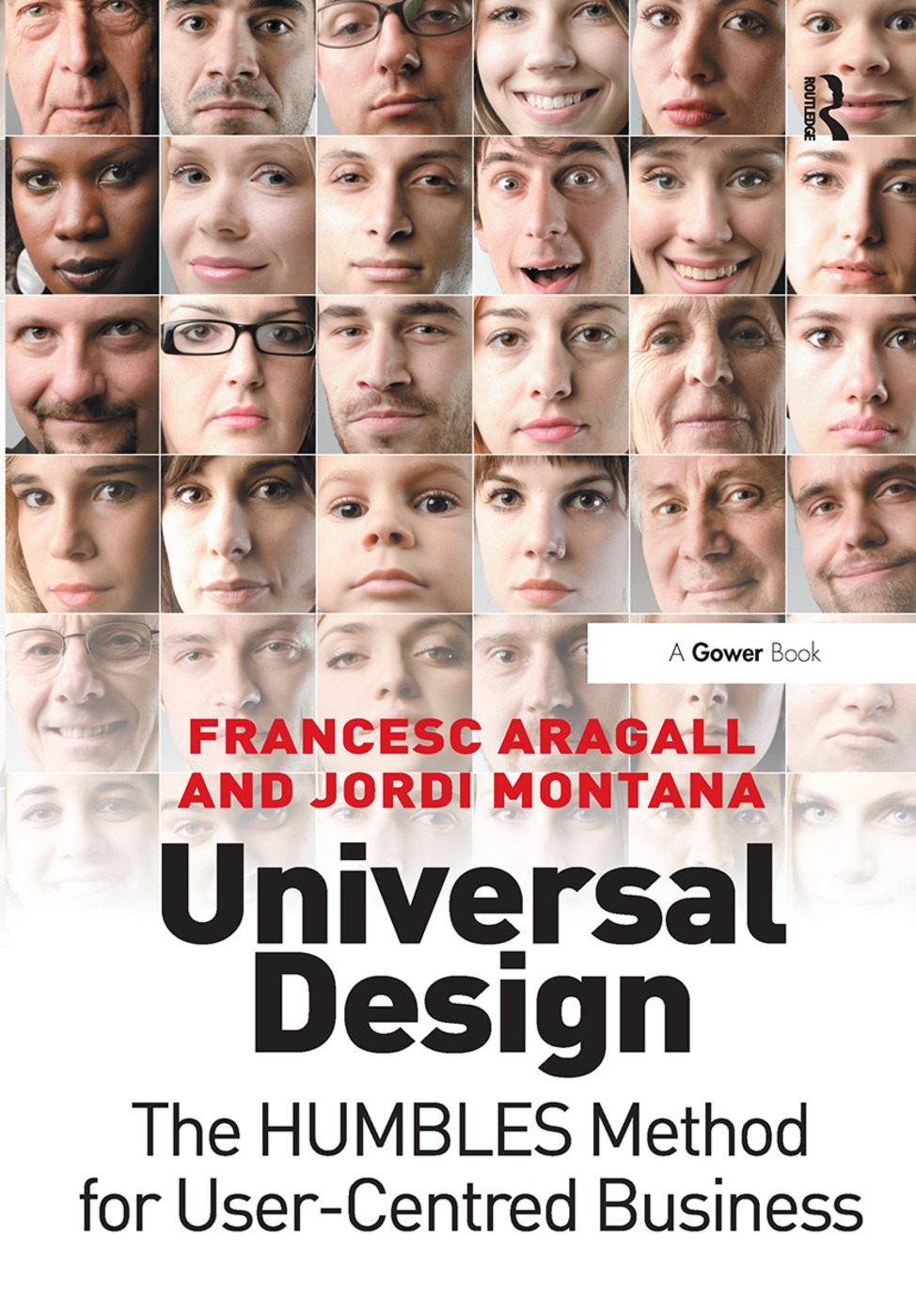 Universal Design: The H.U.M.B.L.E.S. Method for User-Centred Business