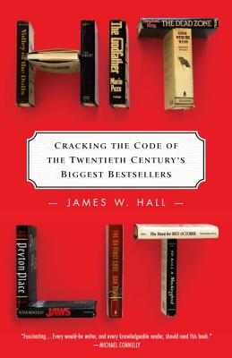 Hit Lit: Cracking the Code of the Twentieth Century’s Biggest Bestsellers