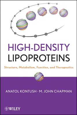 High-Density Lipoproteins: Structure, Metabolism, Function and Therapeutics