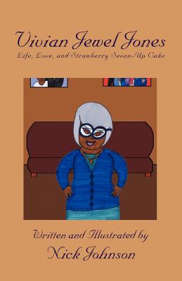 Vivian Jewel Jones: Life, Love, and Strawberry Seven-Up Cake