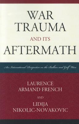 War Trauma and Its Aftermath PB